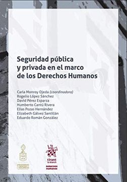 portada Seguridad Pública y Privada en el Marco de los Derechos Humanos (Derechos Humanos -México-)