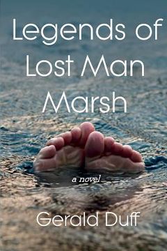 portada Legends of Lost Man Marsh (in English)