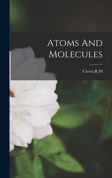 portada Atoms And Molecules (en Inglés)