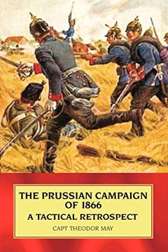 portada Prussian Campaign of 1866: A Tactical Retrospect (in English)