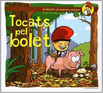 portada Tocats Pel Bolet (El Patufet) (in Catalá)