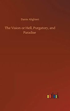 portada The Vision or Hell, Purgatory, and Paradise (in English)