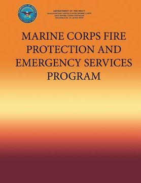 portada Marine Corps Fire Protection and Emergency Services Program (en Inglés)
