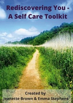 portada Rediscovering You: A Self Care Toolkit (in English)