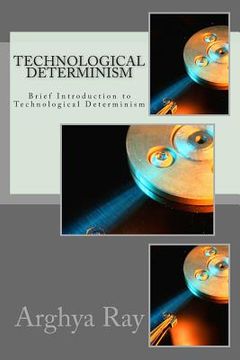 portada Brief Introduction to Technological Determinism (en Inglés)