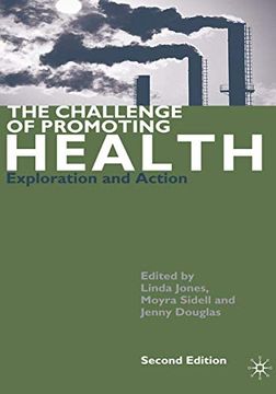 portada The Challenge of Promoting Health: Exploration and Action (in English)