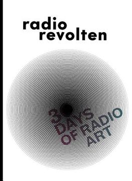 portada Radio Revolten: 30 Days of Radio art (en Inglés)