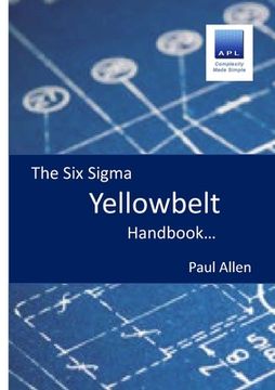 portada The Six Sigma Yellowbelt Handbook (en Inglés)