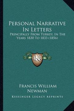 portada personal narrative in letters: principally from turkey, in the years 1830 to 1833 (1856) (en Inglés)