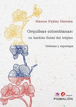portada Orquídeas Colombianas: Un Hechizo Floral del Trópico