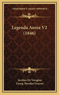 portada Legenda Aurea V2 (1846) (en Latin)