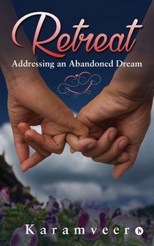 portada Retreat: Addressing an Abandoned Dream (en Inglés)