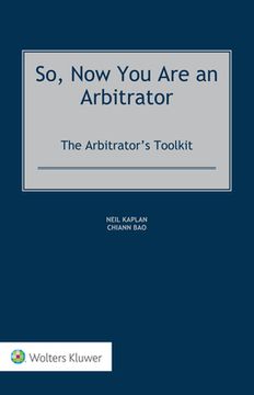 portada So, Now You Are an Arbitrator: The Arbitrator's Toolkit (en Inglés)