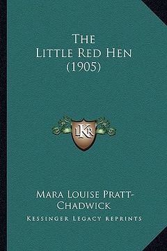 portada the little red hen (1905) (in English)