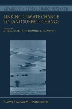 portada linking climate change to land surface change (en Inglés)
