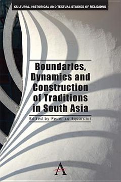 portada boundaries, dynamics and construction of traditions in south asia
