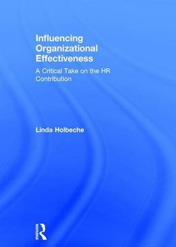 portada Influencing Organizational Effectiveness: A Critical Take on the HR Contribution