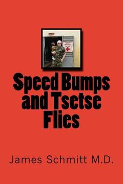 portada Speed Bumps and Tsetse Flies (en Inglés)