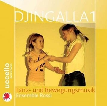 portada Djingalla, 1 Audio-Cd, Tanz- und Bewegung: Tanz- und Bewegungsmusik (en Alemán)