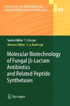 portada molecular biotechnology of fungal beta-lactam antibiotics and related peptide synthetases (en Inglés)