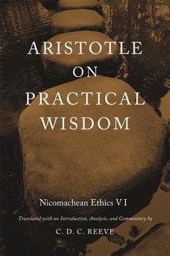 portada aristotle on practical wisdom: "nicomachean ethics" vi (en Inglés)