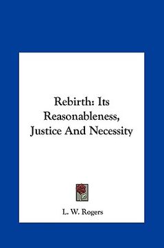 portada rebirth: its reasonableness, justice and necessity (en Inglés)