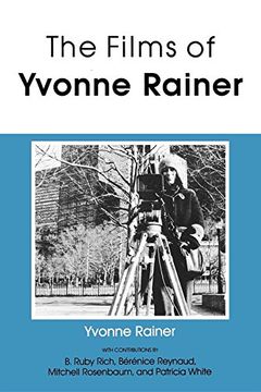 portada The Films of Yvonne Rainer (Theories of Representation and Difference) (in English)