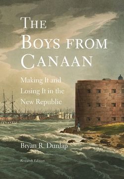 portada The Boys from Canaan: Making It and Losing It in the New Republic (en Inglés)