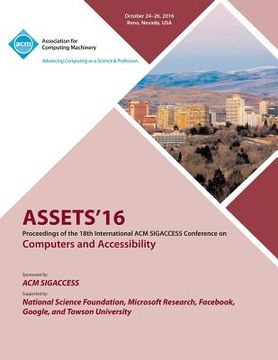 portada ASSETS 16 18th ACM SIGACCESS Conference on Computers and Accessibility (en Inglés)