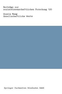 portada Gesellschaftliche Werte: Strukturen, Stabilität Und Funktion (en Alemán)