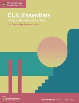 portada CLIL Essentials for Secondary School Teachers: The Cambridge Teacher Series (Cambridge International Examinations)