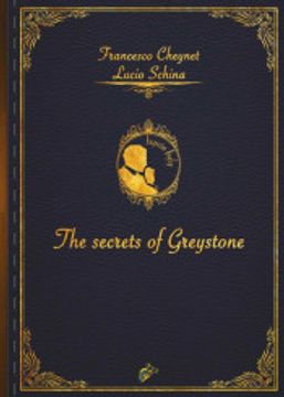 portada The Secrets of Greystone (in English)