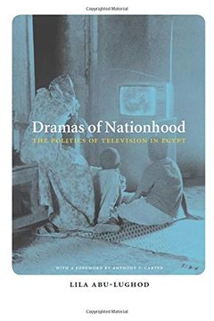 portada Dramas of Nationhood: The Politics of Television in Egypt (en Inglés)