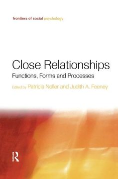 portada Close Relationships: Functions, Forms and Processes (in English)
