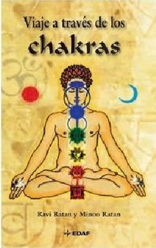 Viaje a Traves de los Chakras (in Spanish)