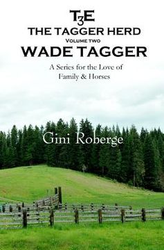 portada The Tagger Herd: Wade Tagger (in English)