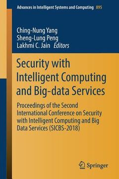 portada Security with Intelligent Computing and Big-Data Services: Proceedings of the Second International Conference on Security with Intelligent Computing a (en Inglés)