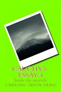 portada Cauchy3-Essay-4: Settle the unsettle (in English)
