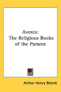 portada avesta: the religious books of the parsees (en Inglés)