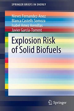 portada Explosion Risk of Solid Biofuels (Springerbriefs in Energy) (en Inglés)