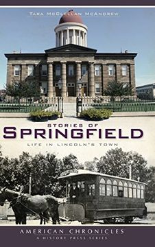 portada Stories of Springfield: Life in Lincoln's Town (in English)