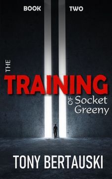 portada The Training of Socket Greeny: A Science Fiction Saga (en Inglés)