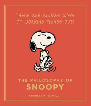 portada Philosophy of Snoopy: A Peanuts Guide to Life (en Inglés)