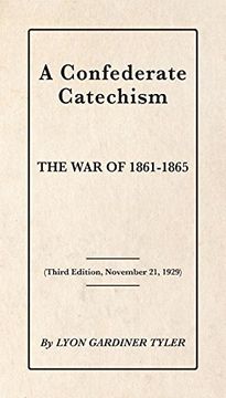 portada A Confederate Catechism (in English)