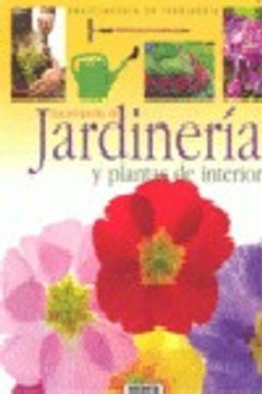 portada Encilopedia De Jardineria Y Plantas De Interior (Enci.De Jard) (Enciclopedia De Jardinería)