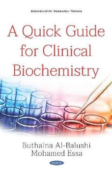 portada A Quick Guide for Clinical Biochemistry (Biochemistry Research Trends) 
