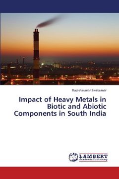 portada Impact of Heavy Metals in Biotic and Abiotic Components in South India