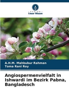 portada Angiospermenvielfalt in Ishwardi im Bezirk Pabna, Bangladesch (in German)