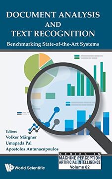 portada Document Analysis and Text Recognition: Benchmarking State-Of-The-Art Systems(Series in Machine Perception and Artificial Intelligence) (Series in Machine Perception and Artifical Intelligence) (en Inglés)