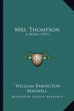 portada mrs. thompson: a novel (1911) (en Inglés)